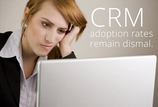 Improve CRM adoption with your digital sales process